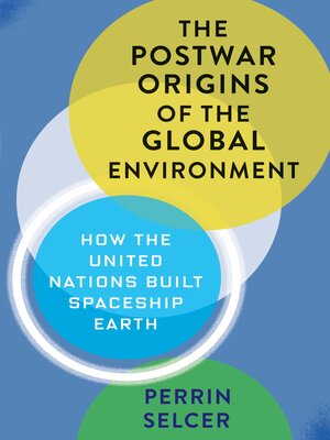 cover image of The Postwar Origins of the Global Environment